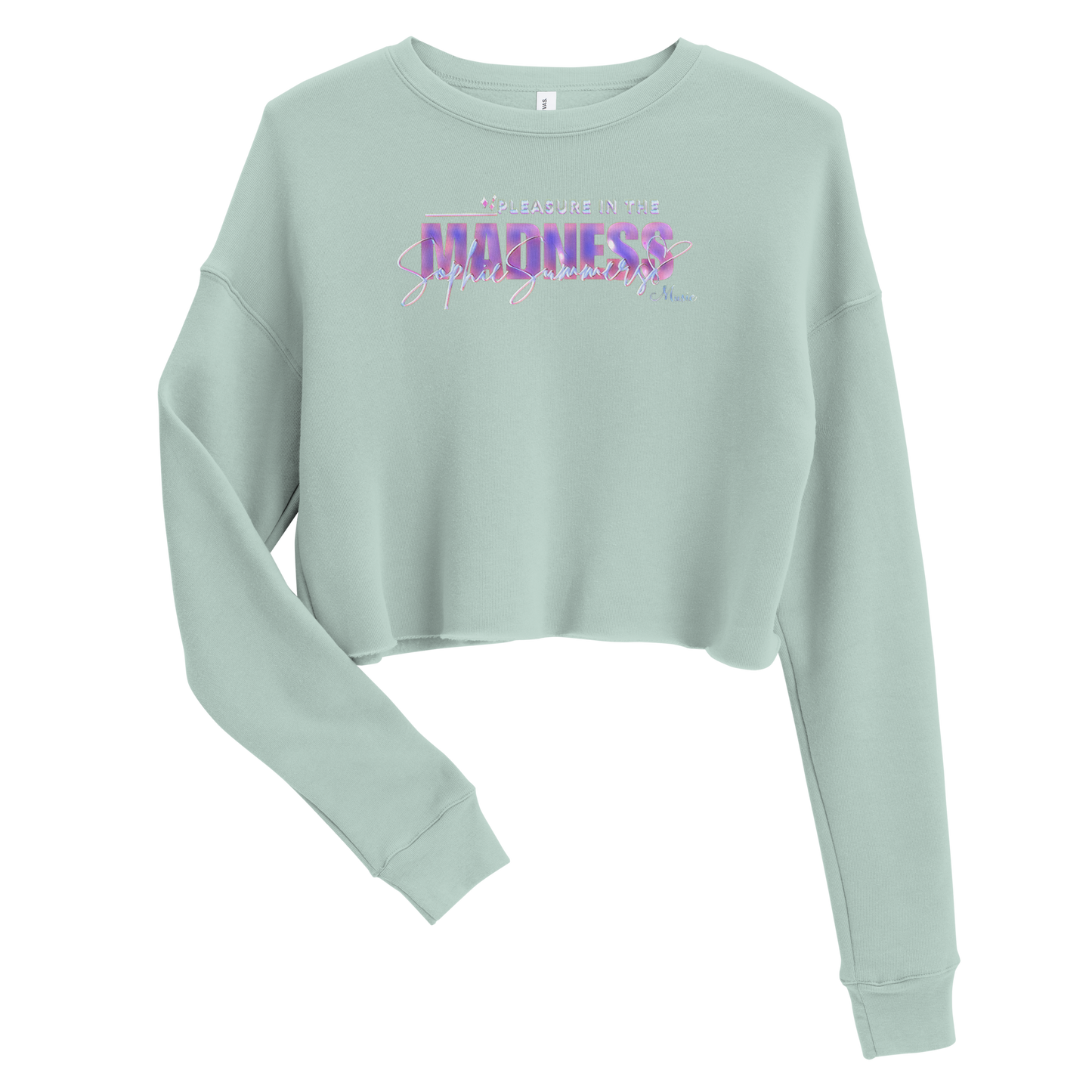 Sophie Summers Crop Sweatshirt - Pleasure In The Madness